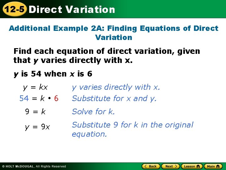 12 -5 Direct Variation Additional Example 2 A: Finding Equations of Direct Variation Find