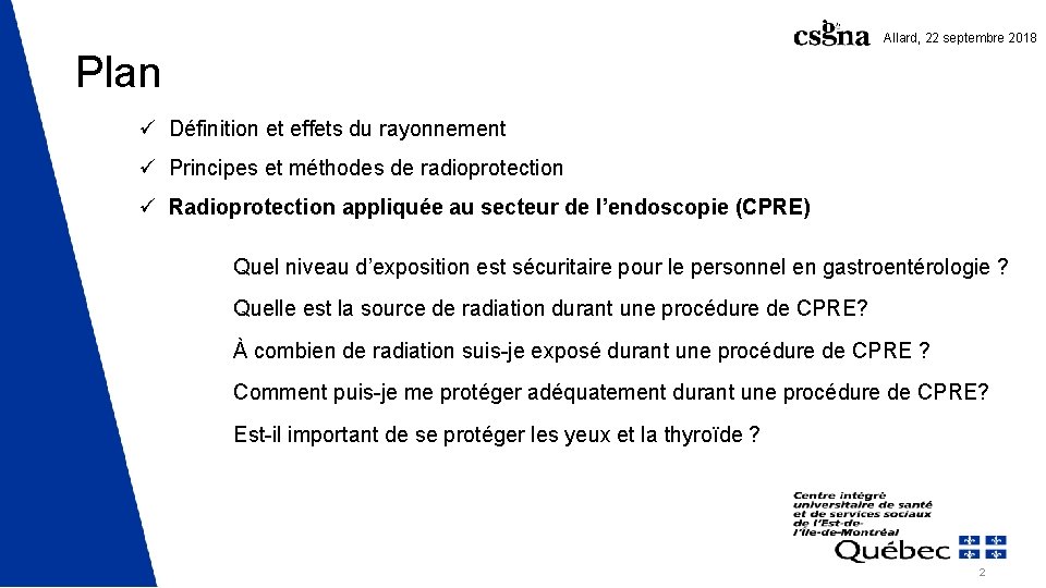 Allard, 22 septembre 2018 Plan ü Définition et effets du rayonnement ü Principes et Allard, 22 septembre 2018 Plan ü Définition et effets du rayonnement ü Principes et