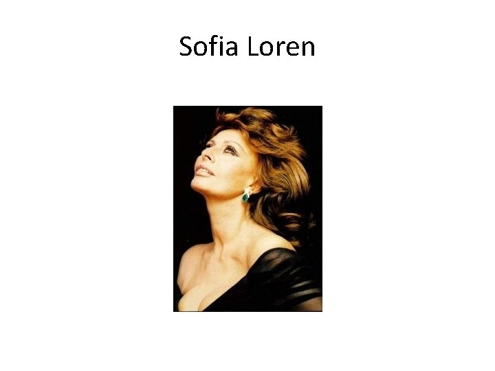 Sofia Loren 