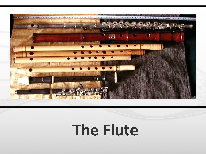 The Flute 