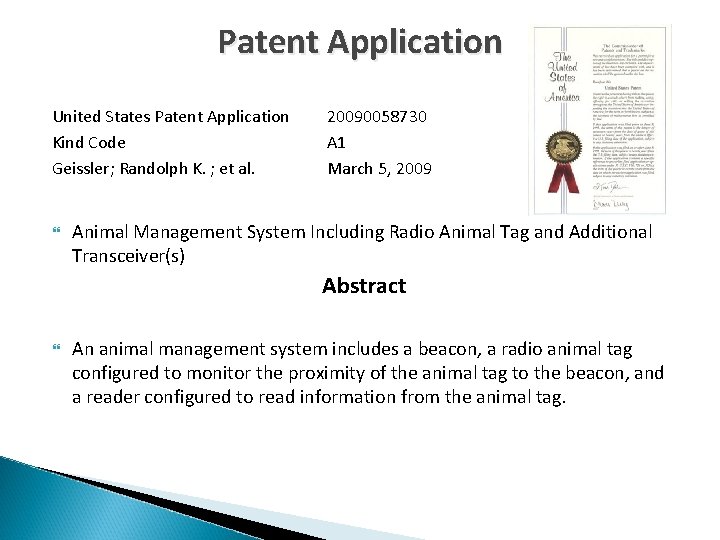 Patent Application United States Patent Application Kind Code Geissler; Randolph K. ; et al.