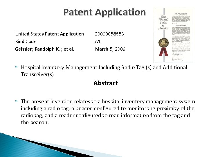 Patent Application United States Patent Application Kind Code Geissler; Randolph K. ; et al.