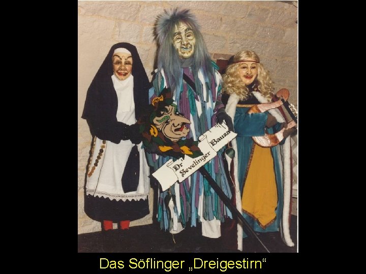 Das Söflinger „Dreigestirn“ 