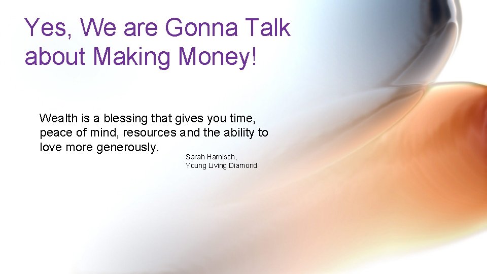 Yes, We are Gonna Talk about Making Money! Wealth is a blessing that gives