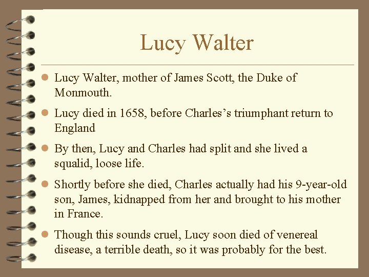 Lucy Walter l Lucy Walter, mother of James Scott, the Duke of Monmouth. l