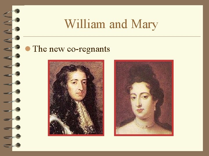 William and Mary l The new co-regnants 