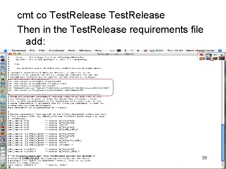 cmt co Test. Release Then in the Test. Release requirements file add: 11/4/2020 38
