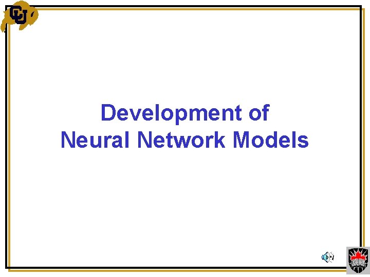 Development of Neural Network Models 