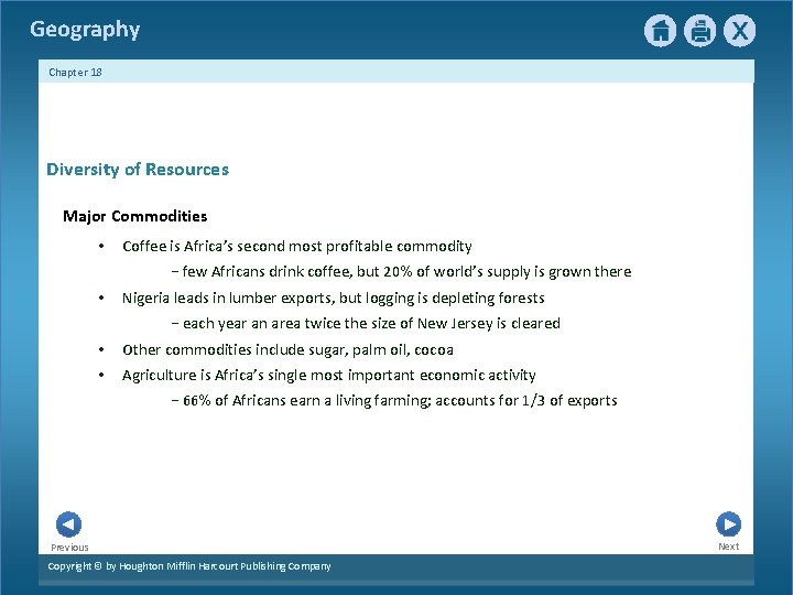 Geography Chapter 18 Diversity of Resources Major Commodities • Coffee is Africa’s second most