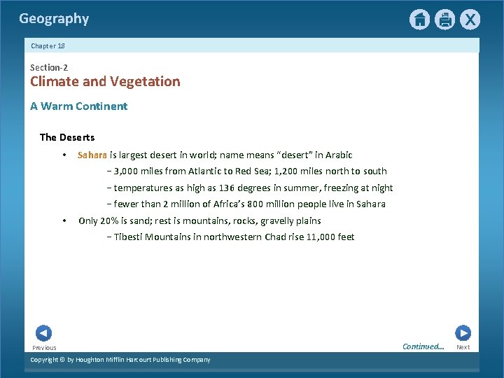 Geography Chapter 18 Section-2 Climate and Vegetation A Warm Continent The Deserts • Sahara