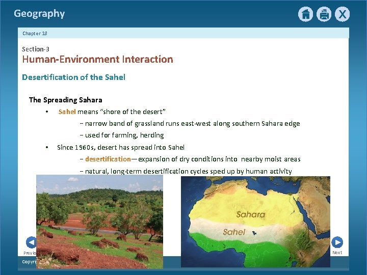 Geography Chapter 18 Section-3 Human-Environment Interaction Desertification of the Sahel The Spreading Sahara •