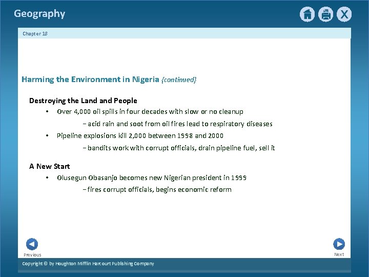 Geography Chapter 18 Harming the Environment in Nigeria {continued} Destroying the Land People •