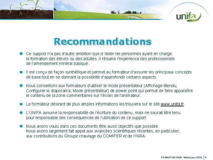 Recommandations Ce support n’a pas d’autre ambition que d ’aider les personnes ayant en