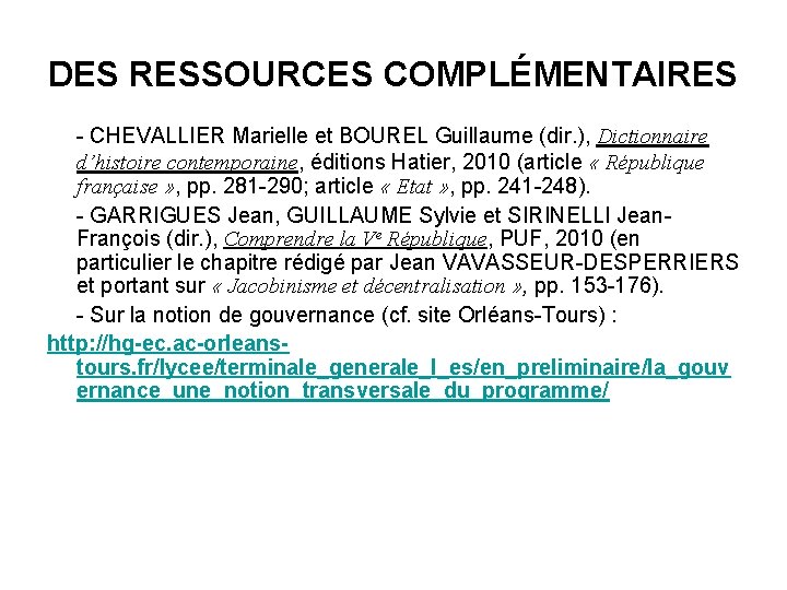 DES RESSOURCES COMPLÉMENTAIRES - CHEVALLIER Marielle et BOUREL Guillaume (dir. ), Dictionnaire d’histoire contemporaine,