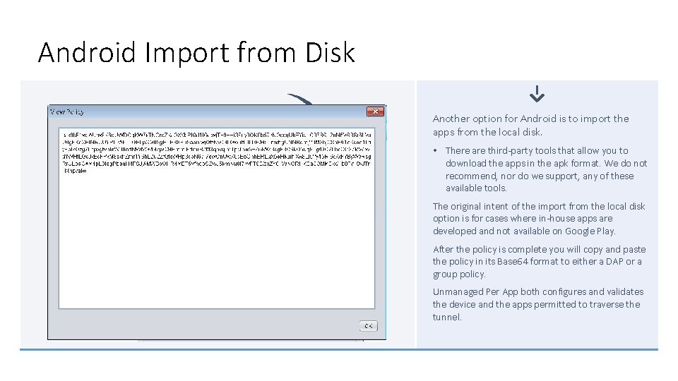 Android Import from Disk Another option for Android is to import the apps from