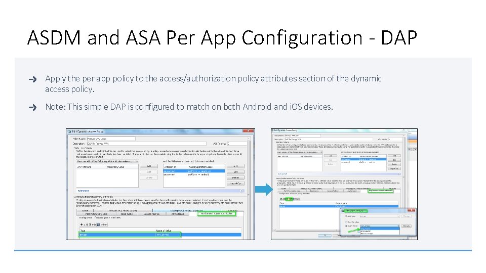 ASDM and ASA Per App Configuration - DAP Apply the per app policy to