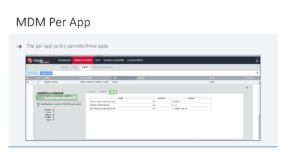 MDM Per App The per app policy permits three apps 