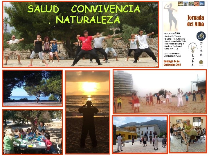SALUD. CONVIVENCIA. NATURALEZA 