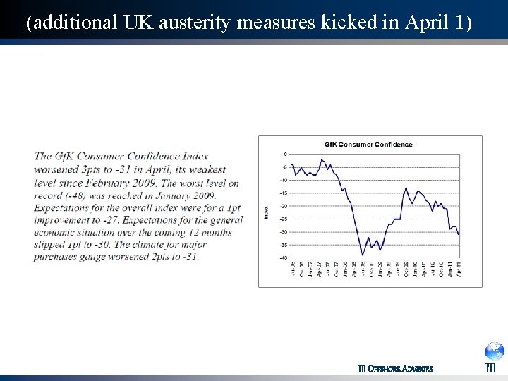 (additional UK austerity measures kicked in April 1) III OFFSHORE ADVISORS III 