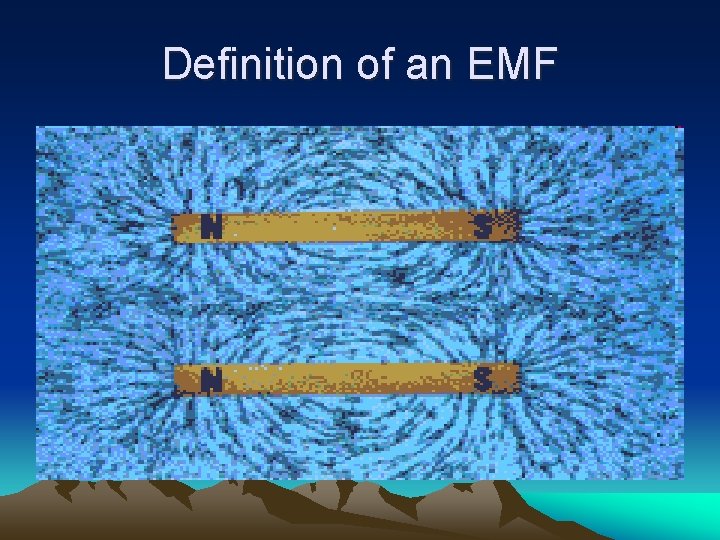 Definition of an EMF 