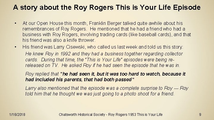 A story about the Roy Rogers This is Your Life Episode • • At A story about the Roy Rogers This is Your Life Episode • • At