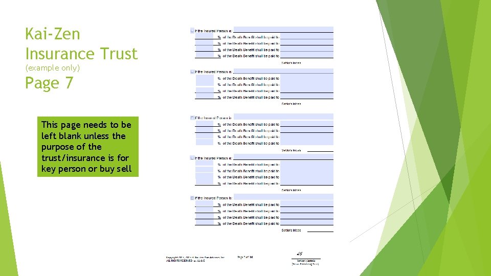 Kai-Zen Insurance Trust (example only) Page 7 This page needs to be left blank