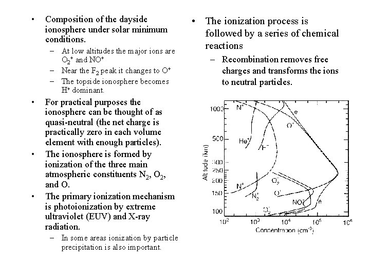  • Composition of the dayside ionosphere under solar minimum conditions. – At low