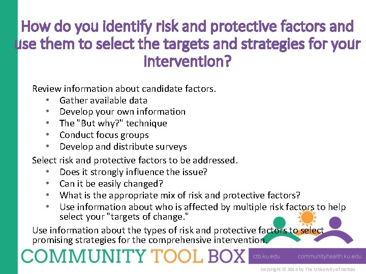 How do you identify risk and protective factors and use them to select the