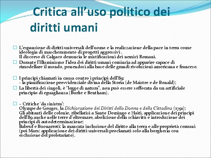 Critica all’uso politico dei diritti umani � L’espansione di diritti universali dell’uomo e la Critica all’uso politico dei diritti umani � L’espansione di diritti universali dell’uomo e la