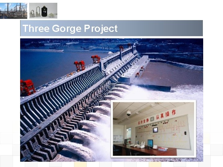 Three Gorge Project 