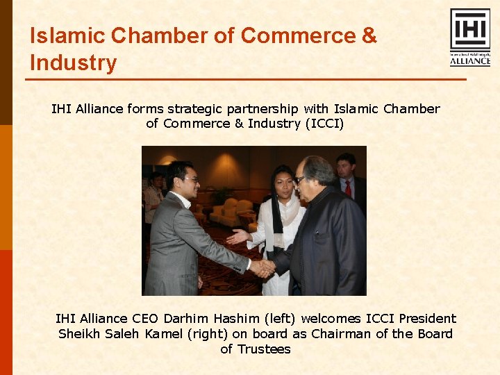 Islamic Chamber of Commerce & Industry IHI Alliance forms strategic partnership with Islamic Chamber