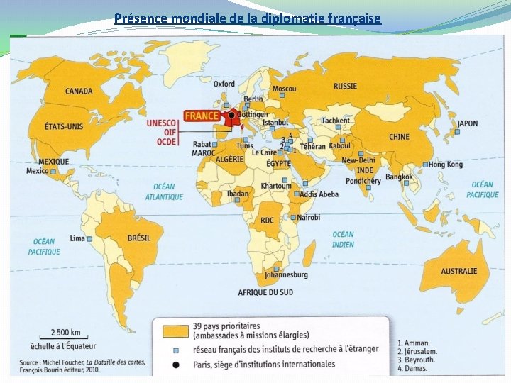 Présence mondiale de la diplomatie française 