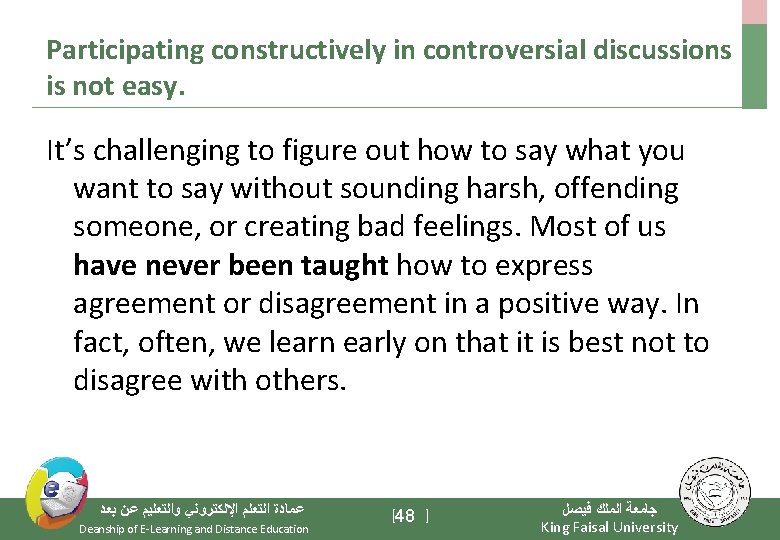 Participating constructively in controversial discussions is not easy. It’s challenging to figure out how