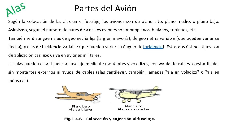 s a l A Partes del Avión Según la colocación de las alas en