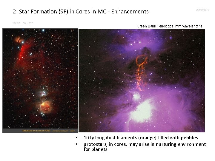 2. Star Formation (SF) in Cores in MC - Enhancements Recall column summary Green