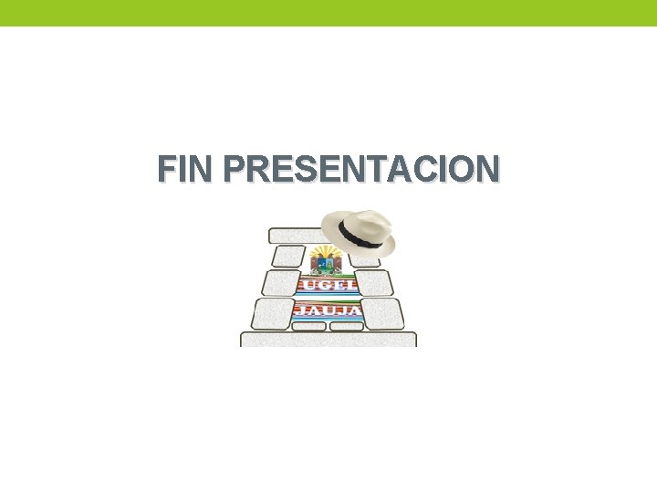 FIN PRESENTACION 