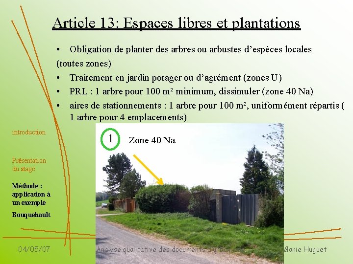 Article 13: Espaces libres et plantations • Obligation de planter des arbres ou arbustes
