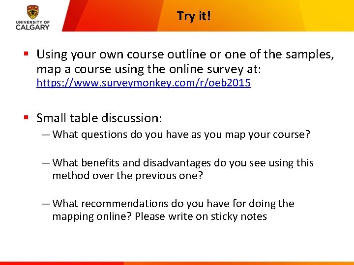 Try it! § Using your own course outline or one of the samples, map