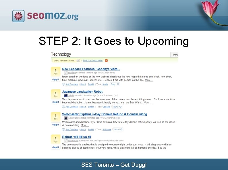 STEP 2: It Goes to Upcoming SES Toronto – Get Dugg! 