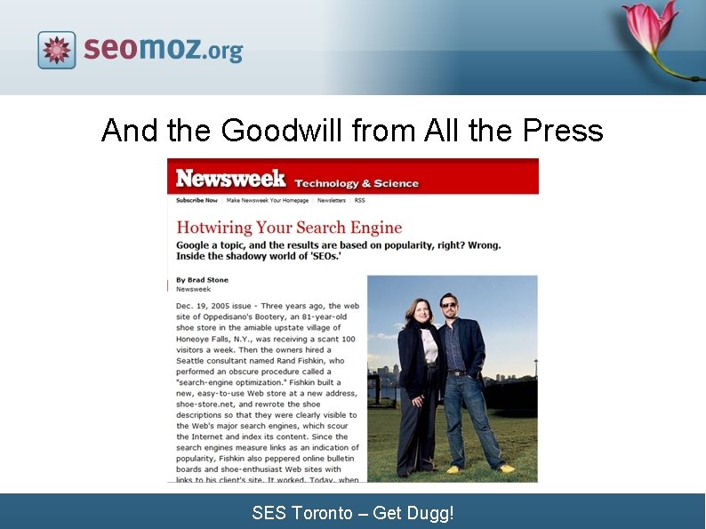 And the Goodwill from All the Press SES Toronto – Get Dugg! 