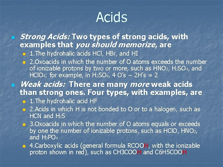 Acids n Strong Acids: Two types of strong acids, with examples that you should