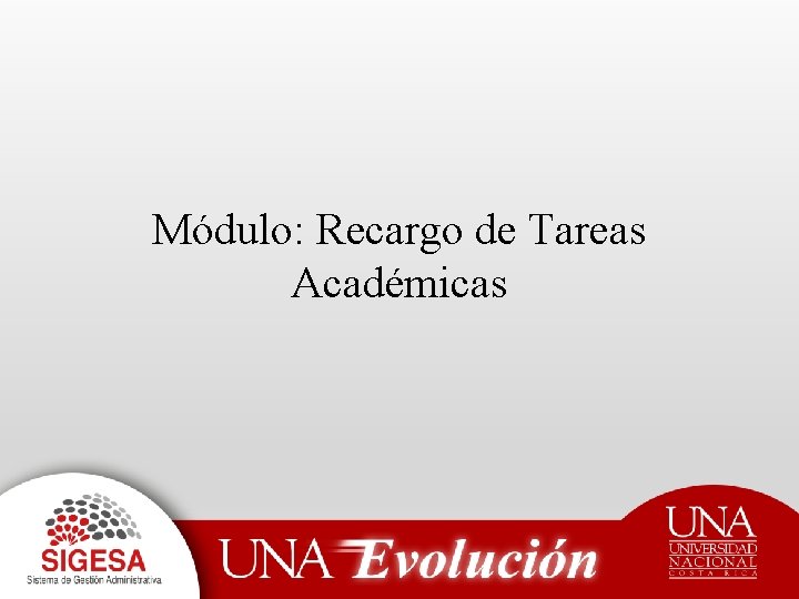 Módulo: Recargo de Tareas Académicas 