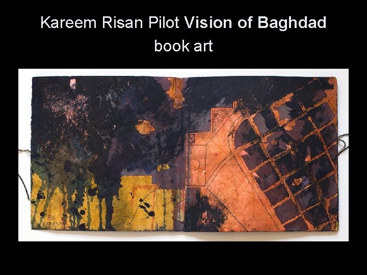 Kareem Risan Pilot Vision of Baghdad book art 