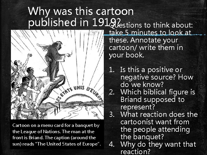 Why was this cartoon published in 1919? Questions to think about: take 5 minutes