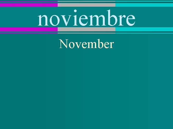 noviembre November 