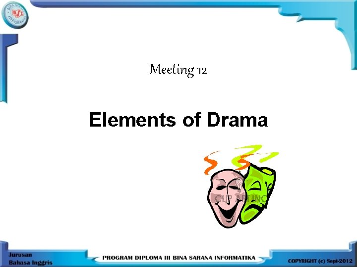 Meeting 12 Elements of Drama 