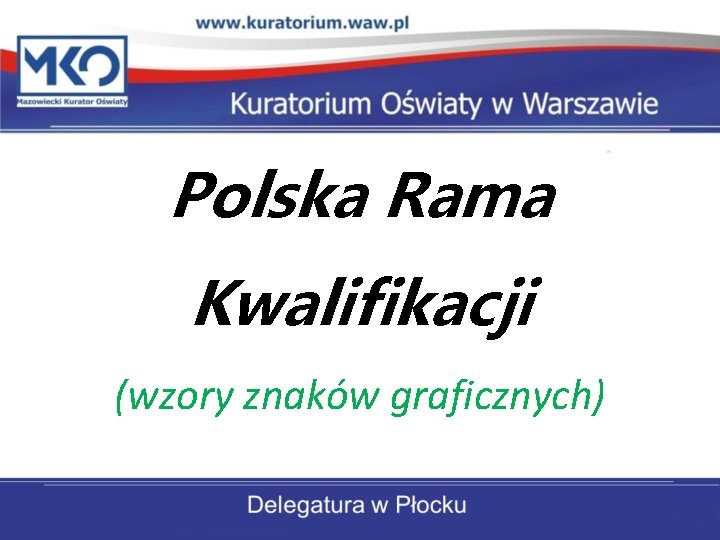 Polska Rama Kwalifikacji (wzory znaków graficznych) 