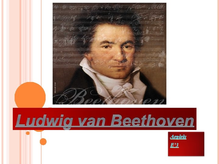 Ludwig van Beethoven Argiris E’ 3 