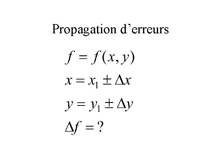 Propagation d’erreurs 