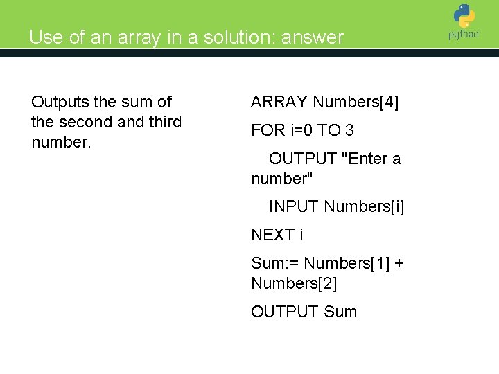 Use of an array in a solution: answer Outputs the sum of the second